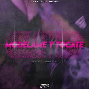 MODELAME Y TOCATE (feat. AIXA) (Explicit)