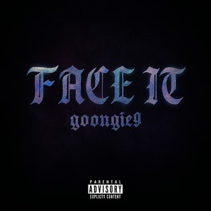 FACE IT (Explicit)