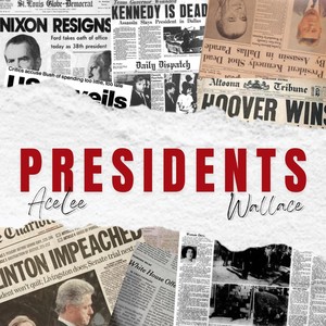 Presidents (feat. Wallace) [Explicit]