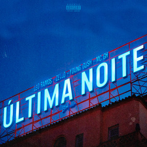 Última Noite (Explicit)