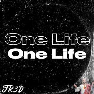 One Life (Explicit)