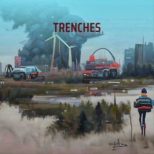 TRENCHES (Explicit)