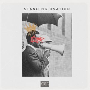 Standing Ovation (Explicit)