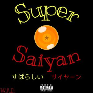 Super Saiyan (Explicit)