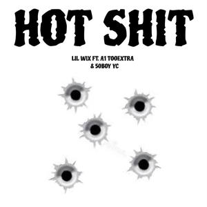 Hot **** (feat. Tooextra & 50boy YC) [Explicit]