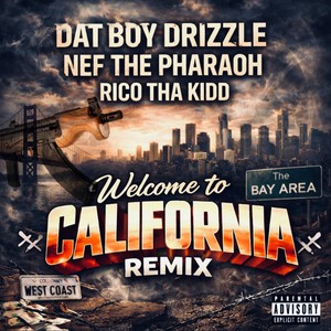 Welcome To California (Remix|Explicit)