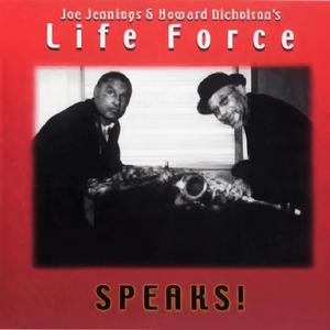 Life Force Speaks!