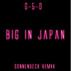 Big in Japan (Remix Edition)