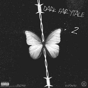 Dark Fairytale 2 (Explicit)