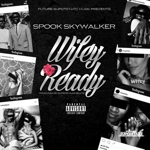 Wifey Ready (Explicit)