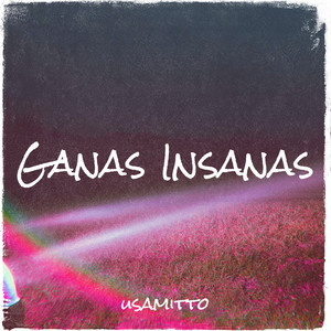 Ganas Insanas