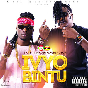 Ivyo Bintu (feat. Magic Washington)