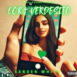 CORA VERDESITO (Explicit)