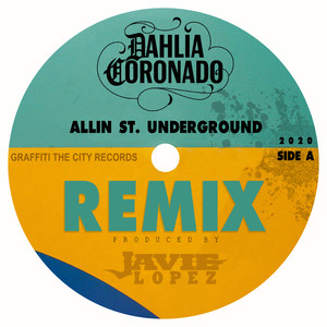 Allin St. Underground (Remix) [Explicit]