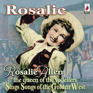 Rosalie Allen - He Taught Me How to Yodel