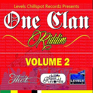 One Clan Riddim, Vol. 2 (Levels Chill Spot Recordz)