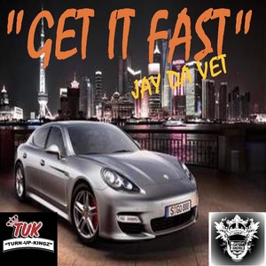 Get It Fast(feat. Tejohn)