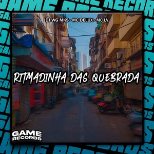 Ritmadinha Das Quebrada (Explicit)