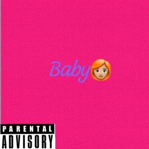 BABY (Explicit)