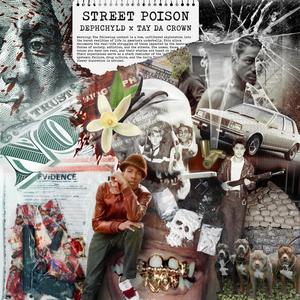 Street Poison (Explicit)