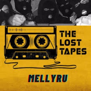 The Lost Tapes (Explicit)