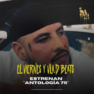 Antologia 75 (feat. El Viernes) (Explicit)