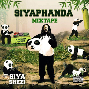 Siyaphanda Mixtape (Explicit)