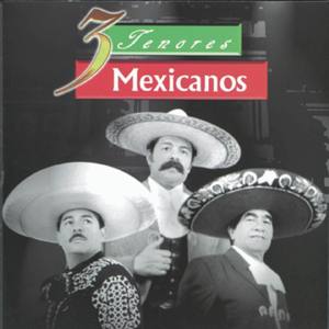 Los Tres Tenores Mexicanos