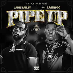 Pipe Up (Explicit)