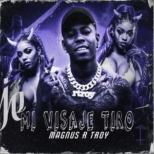 Mi Visaje Tiro (Explicit)