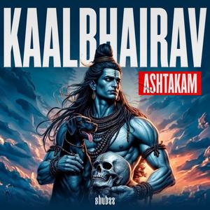 Kaalbhairav Ashtakam | Powerfull Mantra