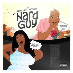 Hard Guy (Explicit)