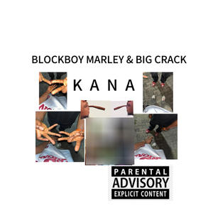 KANA (feat. Big crack)