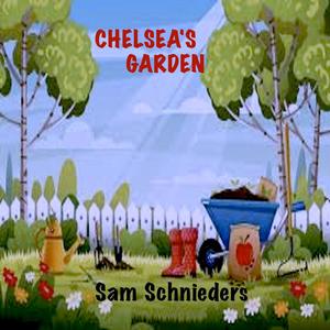 Chelsea's Garden