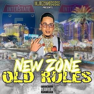 New Zone Old Rules (Explicit)