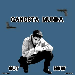 GANGSTA MUNDA (Explicit)