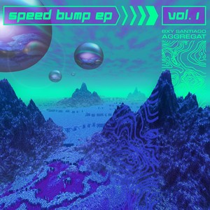 Speed Bump, vol. 1