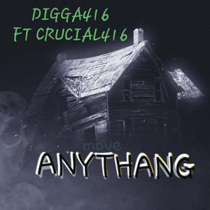 ANYTHANG (feat. CRUCIAL416) [Explicit]