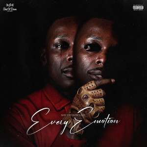 Every Emotion (Explicit)