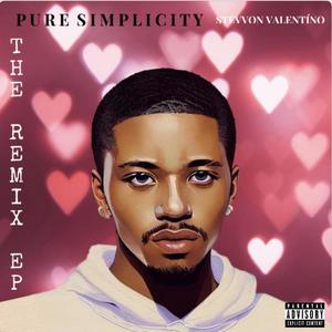 Pure Simplicity Remixes (EP) [Explicit]