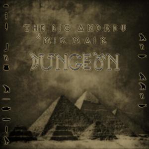 Dungeon (feat. Mik Maik)