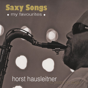 Saxy Songs (My Favourites)