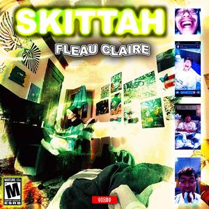 SKITTAH (feat. Rob Buck & $tarGoo Gurl) (Explicit)