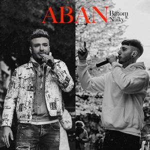 Aban (feat. Naiky)