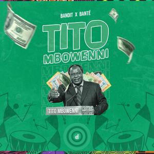 Tito Mbowenni (Explicit)