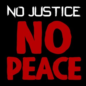 No Justice No Peace(feat. Gravity)