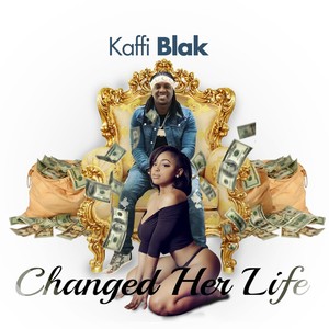 Changed Her Life