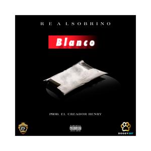 Blanco ' El Chapo' (Explicit)