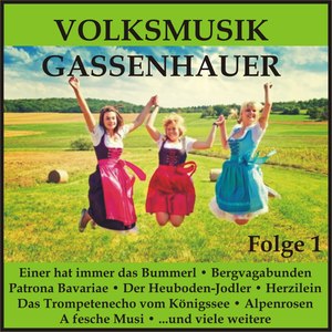 Volksmusik Gassenhauer, Folge 1