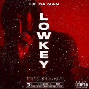 LOWKEY (Explicit)